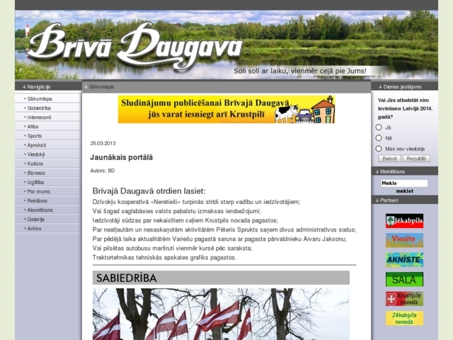 Brīvā Daugava, SIA